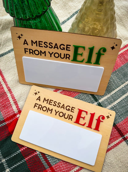 "A MESSAGE FROM YOUR ELF" Whiteboard Sign