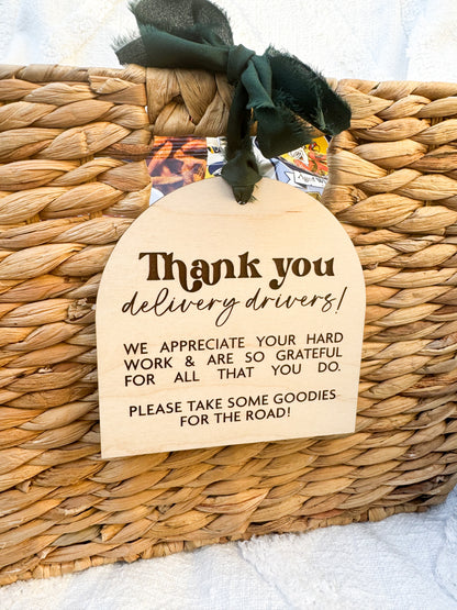 "Thank You Delivery Drivers" Appreciation Sign