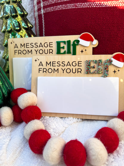 "A Message From Your Elf" Whiteboard Sign